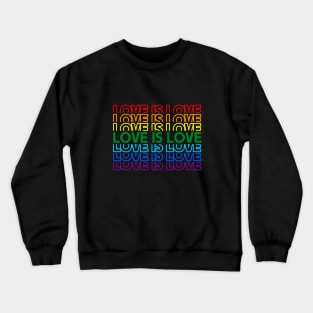 Love is Love Rainbow Pride Shirt, LGBTQ, Gay Shirt, Lesbian Shirt, Gift for Gay Lesbian, Queer Pride Month Crewneck Sweatshirt